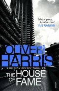Harris Oliver: The House Of Fame