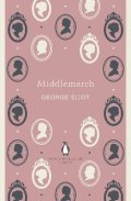 Eliot George: Middlemarch