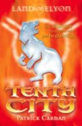 neuveden: Tenth city