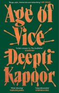 Kapoor Deepti: Age of Vice: ´The story is unputdownable . . . This is how it´s done when i
