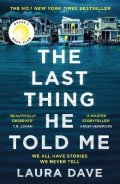 Dave Laura: The Last Thing He Told Me