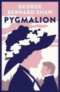 Shaw George Bernard: Pygmalion