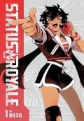 Xu Ru: Status Royale, Vol. 1