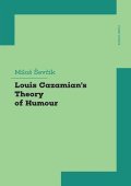 Ševčík Miloš: Louis Cazamian´s Theory of Humour
