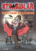 Klimek Hynek: Strašidlář - Mezi námi ze záhrobí