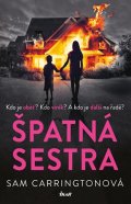 Carringtonová Sam: Špatná sestra
