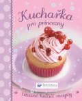 neuveden: Kuchařka pro princezny - Úžasné holčičí recepty