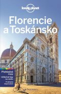 neuveden: Florencie a Toskánsko - Lonely Planet