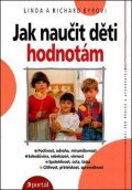 Eyr Richard: Jak naučit děti hodnotám