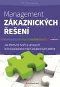 Chlebovský Vít: Management zákaznických řešení - Jak efektivně tvořit a spravovat individua