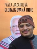Jazairiová Pavla: Globalizovaná Indie