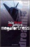 Brown Dale: Dreamland - Megafortress