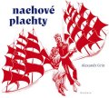 Grin Alexandr: Nachové plachty číslo 51-100 (plátěná vazba)