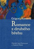Kanovič Grigorij: Romance z druhého břehu