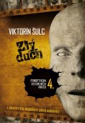 Šulc Viktorín: Zlý duch - Panoptikum sexuálních vražd 4.