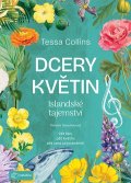 Collins Tessa: Dcery květin - Islandské tajemství