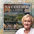 : Na cestách časem a světem se zubařkou z točnického podhradí