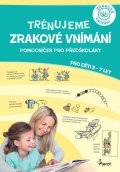 Šťovíčková Jitka: Trénujeme zrakové vnímání