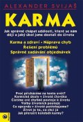 Svijaš Alexander: Karma 1-3