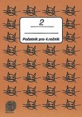 Brzobohatá Jiřina: Početník pro 4. ročník ZŠ - 2.díl