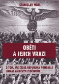 Motl Stanislav: Oběti a jejich vrazi