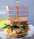 neuveden: Kuchařka pro singles (Edice Apetit)