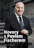 Ježková Alena: Hovory s Pavlem Fischerem