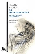 Kafka Franz: La metamorfosis y otros relatos de animales