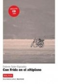 neuveden: Con frida en el altiplano (A1-A2) + CD
