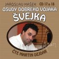 Hašek Jaroslav: Osudy dobrého vojáka Švejka 17-18 - 2CD