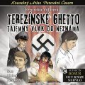 Válková Veronika: Terezínské ghetto - Tajemný vlak do neznáma - CDmp3 (Čte Jitka Ježková)