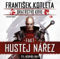 Kotleta František: Fakt hustej nářez - Bratrstvo krve 2 - CDmp3 (Čte Richard Fiala)