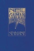 Gaiman Neil: Stardust: The Gift Edition