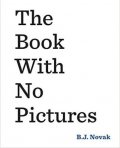 Novak Benjamin Joseph: The Book With No Pictures