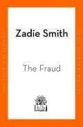 Smithová Zadie: The Fraud: The Instant Sunday Times Bestseller