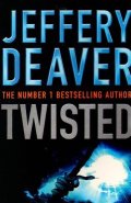 Deaver Jeffery: Twisted