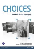 Kay Sue: Choices Pre-Intermediate Workbook w/ Audio CD Pack