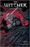Motyka Aleksandra: The Witcher Volume 4 : Of Flesh and Flame