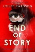 Swanson Louise: End of Story