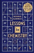 Garmus Bonnie: Lessons in Chemistry: A special hardback edition of the #1 Sunday Times bes