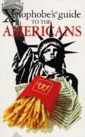 Faulová Stephanie: The Xenophobe´s Guide to the Americans