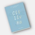 Wehle Alena: Citlivka - Život s darem vysoké citlivosti