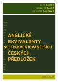 Klégr Aleš: Anglické ekvivalenty nejfrekventovanějších českých předložek