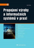 Flídr Jiří: Propojení výroby a informačních systémů v praxi