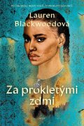 Blackwoodová Lauren: Za prokletými zdmi