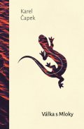 Čapek Karel: Válka s Mloky