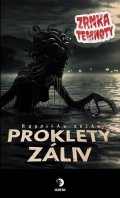 Kozák Radoslav: Prokletý záliv - Zrnka temnoty 21