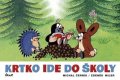Miler Zdeněk: Krtko ide do školy
