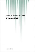 Kratochvil Jiří: Kruhová leč