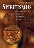 Kozák Jaromír: Spiritismus